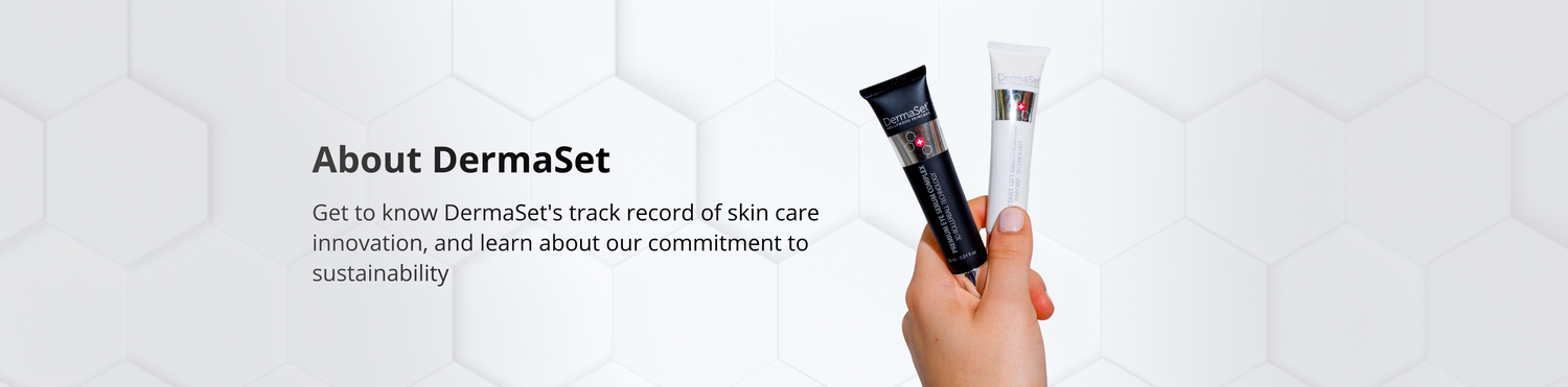 About the company | DermaSet Skin Care